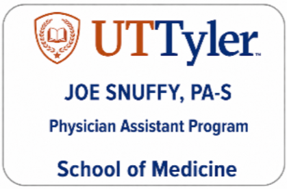 Physician Assistant Program Name Tag that must be worn in any clinical setting