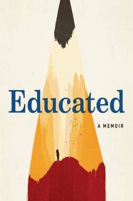 Educated: A Memoir