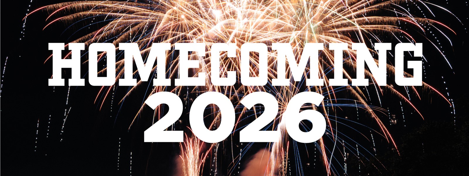 2026 homecoming banner - fireworks display